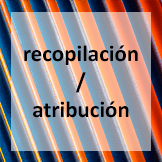 Recopilación / Atribución