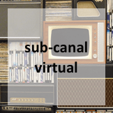 sub-canal virtual