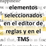 Tips - Elementos seleccionados en el editor de reglas y en el TMS