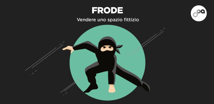 Frode – vendere uno spazio fittizio