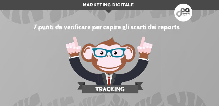 7 punti da verificare per capire gli scarti dei reports