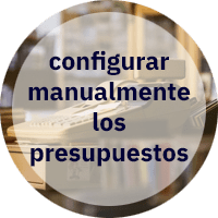 Tips - Configurar manualmente los presupuestos